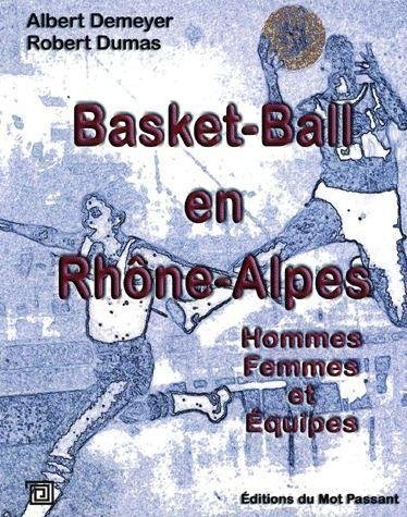 BASKET-BALL EN RHÔNE-ALPES